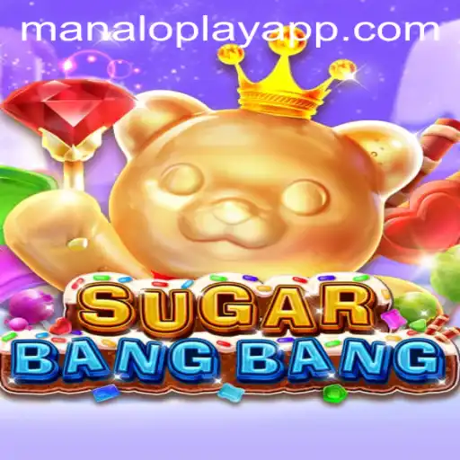 Discover the Thrills of SUGARBANGBANG: A Manaloplay Adventure